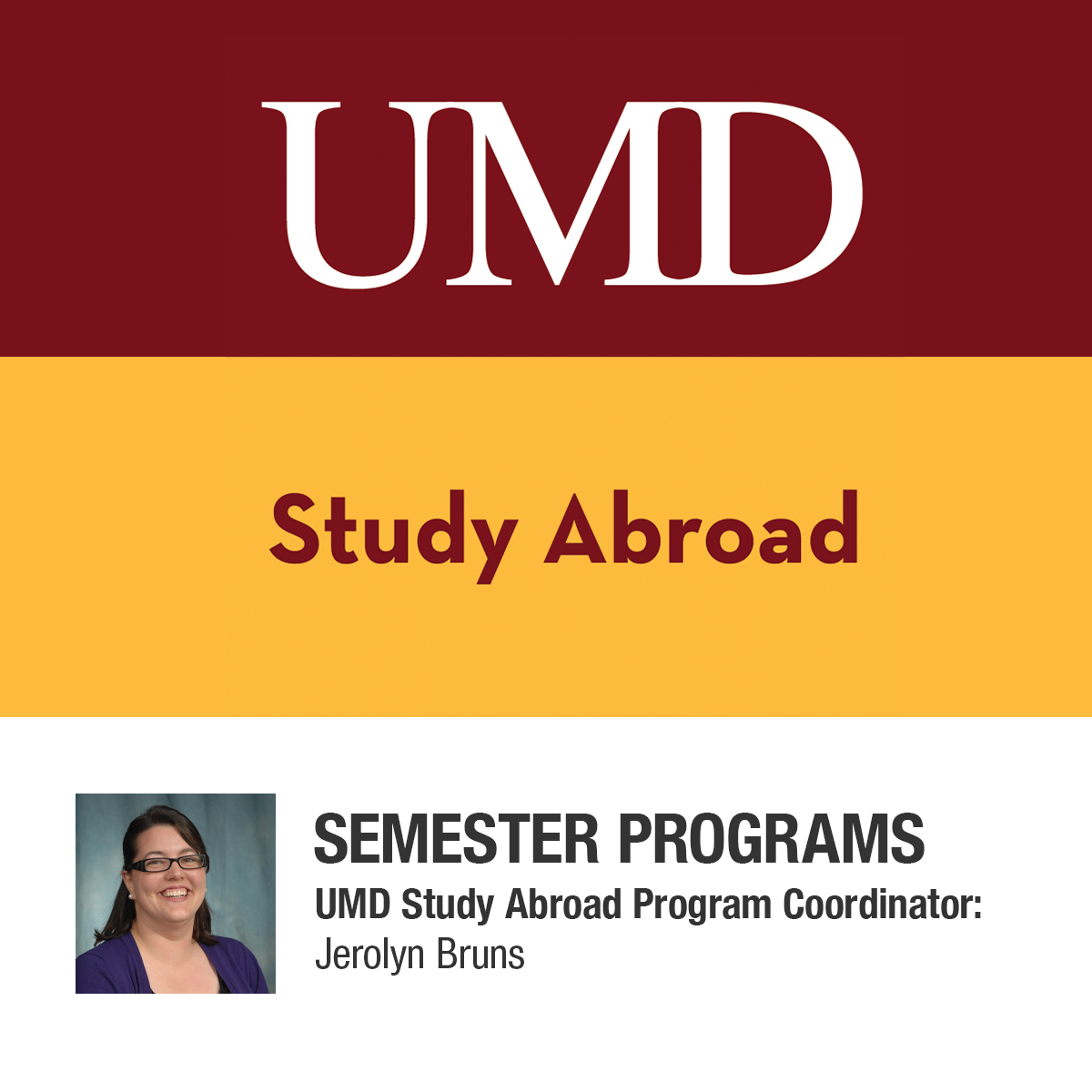 Jerolyn Bruns - Study Abroad Coordinator Semester Programs