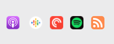 Podcast Logos: Apple Podcasts, Breaker, Google Podcasts, Pocketcasts, RadioPublic, Spotify, and RSS Feed